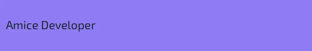 Amice Developer